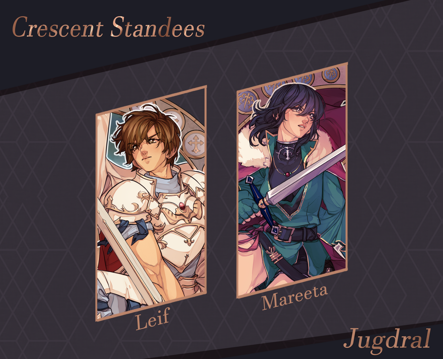 Jugdral Standees